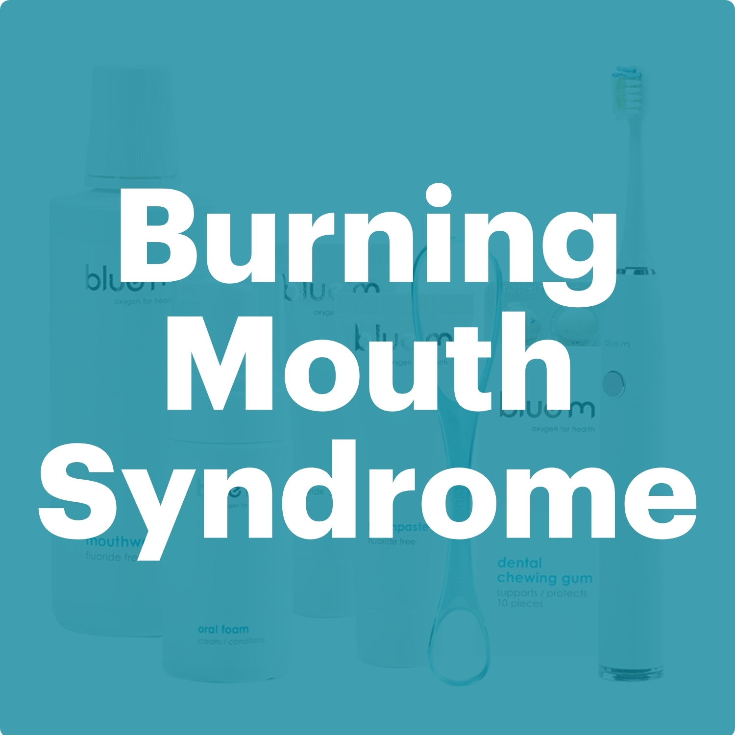 Burning Mouth Syndrome Solutions